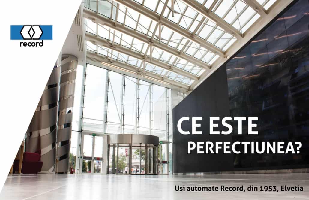 ce este perfectiunea, Usi automate Record - din 1953